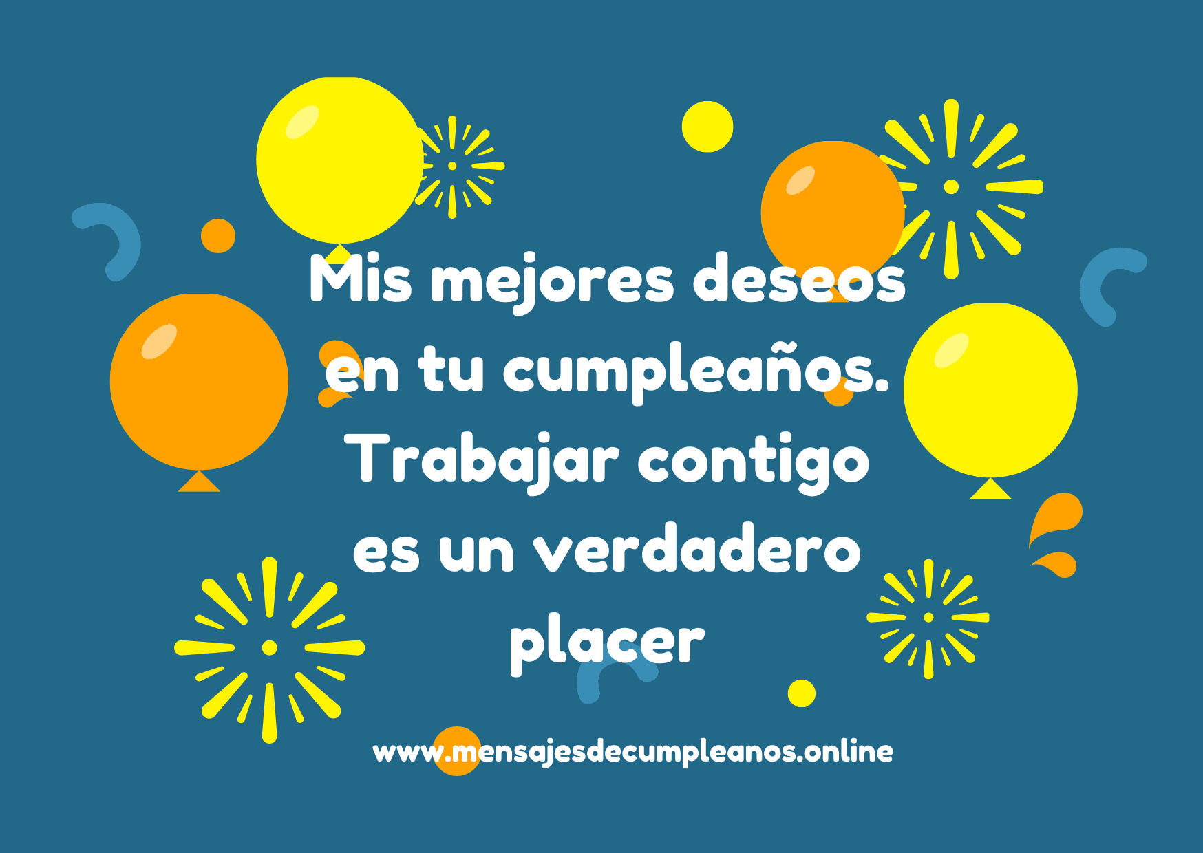 Frases de cumplea os para un compa ero de trabajo originales